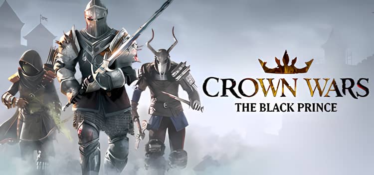 王冠之战：黑王子 Crown Wars: The Black Prince v2024.05.24版|官方简体中文