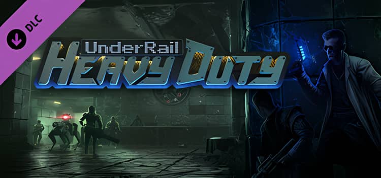 轨道之下 Underrail: Heavy Duty v1.2.0.16版|集成全DLC|官方英文